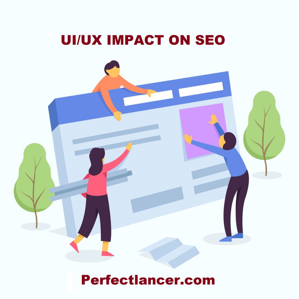 UI UX impact on Seo